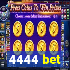 4444 bet